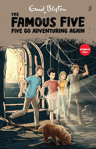 Five Go adventuring again the Famous Five Book 2